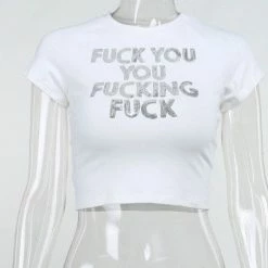 Streetgarm NEW Fuck You You Fucking Fuck Crop Top