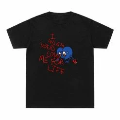 Streetgarm NEW I Wish You'd Love Me For Life T-Shirt