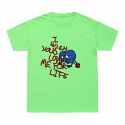 Streetgarm NEW I Wish You'd Love Me For Life T-Shirt