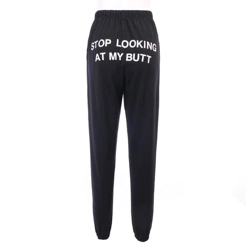 Budget 🛒 Streetgarm Stop Looking At My Butt Sweatpants 😀 3 Streetgarm Stop Looking At My Butt Sweatpants