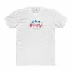 Printify Thirsty T-Shirt NEW