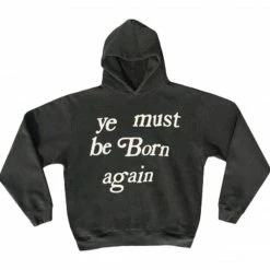 Streetgarm NEW Ye Must Be Born Again Hoodie